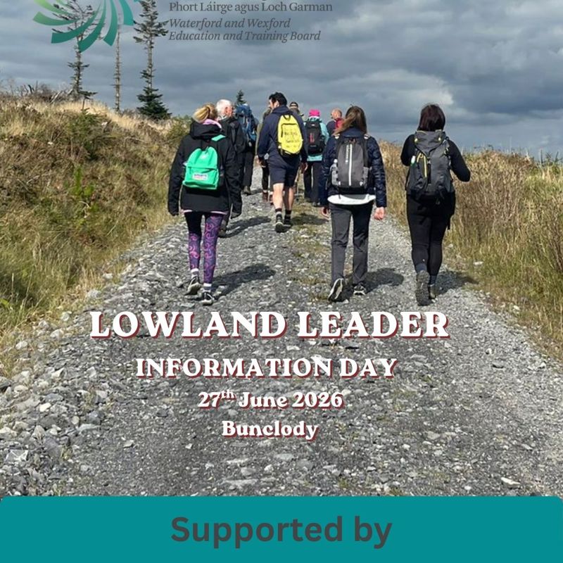 WWETB Lowland Leader Open Days & Guided Walks